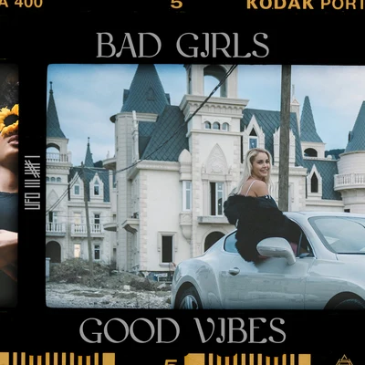 Bad Girls, Good Vibes 专辑 Ufo361/Kalim