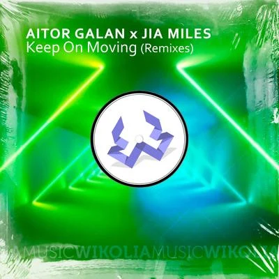 Keep on Moving (Remixes) 专辑 Jia Miles