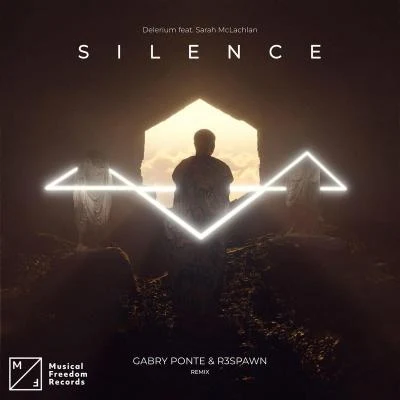 Delerium Silence (feat. Sarah McLachlan) [Gabry Ponte & R3SPAWN Remix]