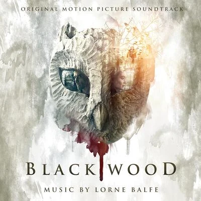 Lorne Balfe Blackwood (Original Motion Picture Soundtrack)