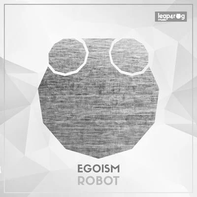 Robot 專輯 Egoism