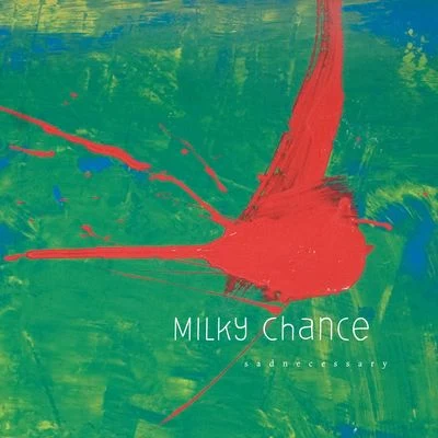 Stolen Dance (Single Version) 专辑 Milky Chance