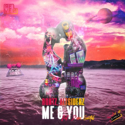 Me & You (feat. Dan Gentil) 專輯 RQntz