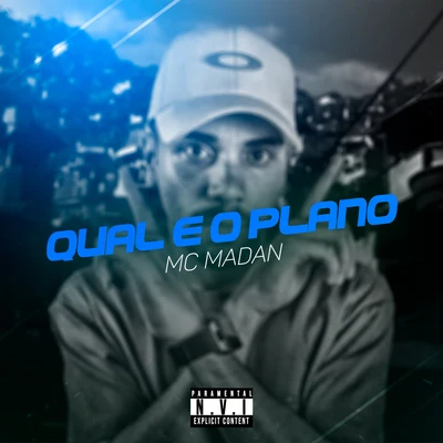 Qual é o Plano 专辑 Dj R7/MC Madan