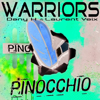 Pinocchio (Club Mix) 專輯 WARRIORS