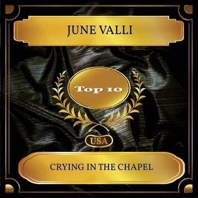 Crying In The Chapel (Billboard Hot 100 - No. 04) 专辑 June Valli