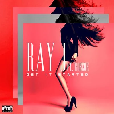 Get It Started 专辑 Ray J