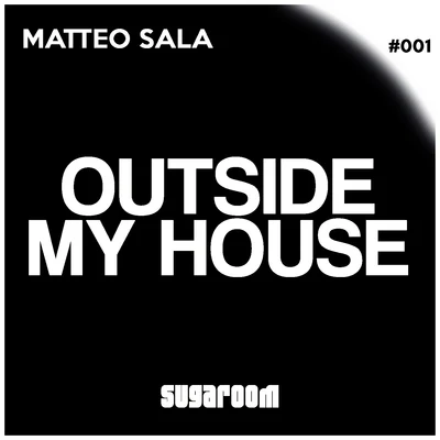 Outside My House 專輯 Matteo Sala