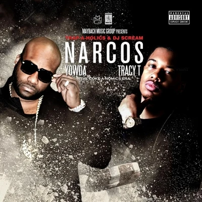 Tracy T Narcos