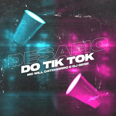 Desafio do Tik Tok 专辑 DJ Gege/MC Luuh