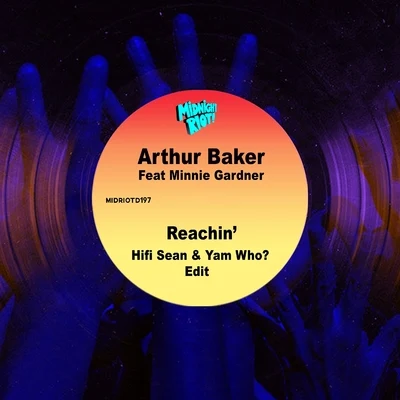 Reachin (Hifi Sean & Yam Who? Edit) 專輯 Arthur Baker