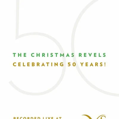 The Christmas Revels: Celebrating 50 Years! (Live) 專輯 Jennifer Sgroe/Neal Ferreira/Kevin Owen/Jessica Lennick/Thea Lobo