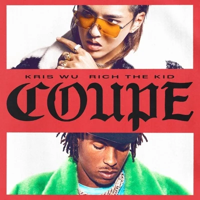 Coupe 专辑 吴亦凡 (Kris Wu)/谭晶