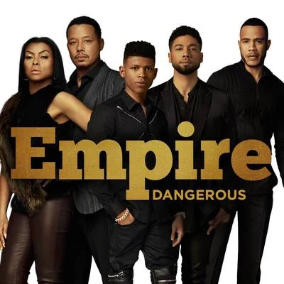 Estelle/Empire Cast/Jussie Smollett Dangerous