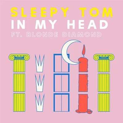 In My Head (feat. Youngblood) 專輯 Sleepy Tom/Swick/Moska/Alesso/TV Noise