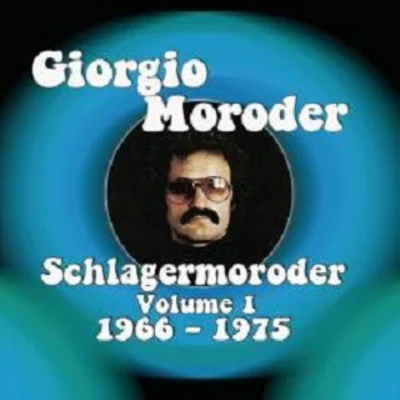 Schlagermoroder-Volume 1, 1966-1975 (2013) 专辑 Joe Pizullo/Giorgio Moroder/Jerry Goldsmith/Bill Medley