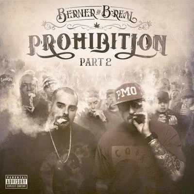 Prohibition Part 2 專輯 Berner/Goldtoes