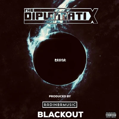 Blackout 專輯 The Diplomatix/Ces Cru