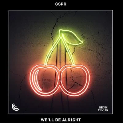 Well Be Alright 專輯 wann/GSPR/Cathrine Lassen/LIU/LVNDSCAPE