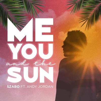 Me You and The Sun 專輯 Szabo