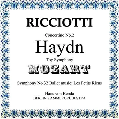 Ricciotti Concertino No 2 專輯 Hans Von Benda