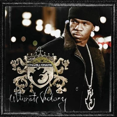 Chamillionaire Ultimate Victory