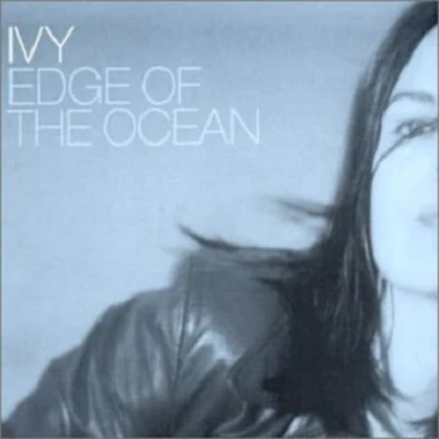 Edge Of The Ocean 專輯 Xinobi/ivy