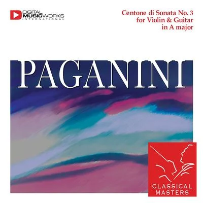 Centone di Sonata No. 3 for Violin & Guitar in A major 專輯 Niccolò Paganini/Don Black/Andrew Lloyd Webber