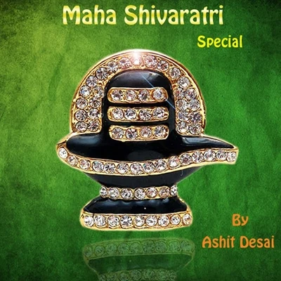 Maha Shivaratri Special 专辑 Ashit Desai