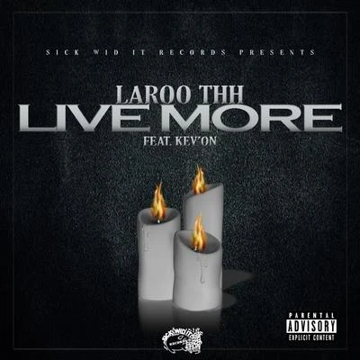 live more (feat. K EVO呢) 專輯 Laroo T.H.H./Killa Tay