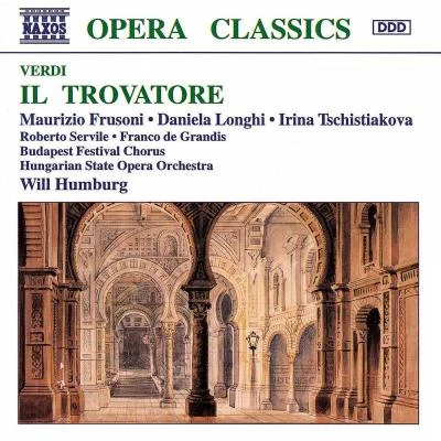 VERDI: Trovatore (Il) 专辑 Will Humburg