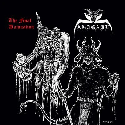 The Final Damnation 專輯 Abigail