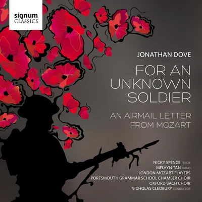 Jonathan Dove: For an Unknown Soldier 专辑 London Mozart Players