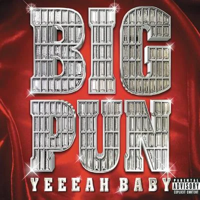 Big Pun Yeah Baby