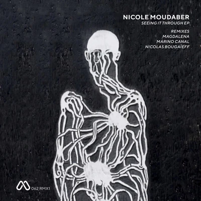 Nicole Moudaber Seeing It Through (Remixes)