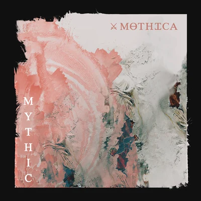 Mythic 專輯 Mothica/Spheriá/Abandoned