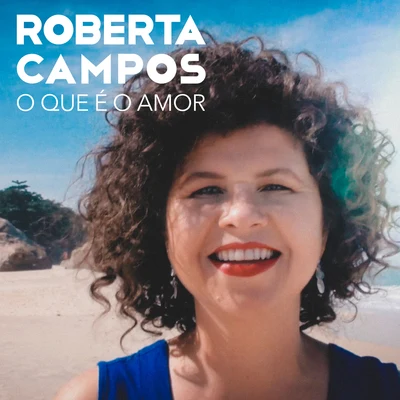 O Que É o Amor 专辑 Roberta Campos/Olodum