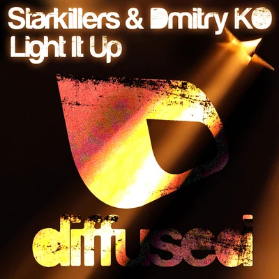 Light It Up 專輯 Starkillers