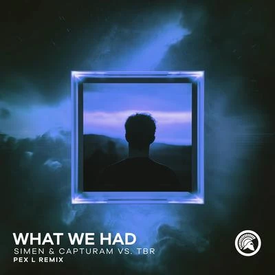 What We Had (Pex L Remix) 專輯 Pex L