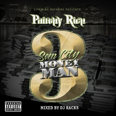 SemCity MoneyMan 3 专辑 Philthy Rich