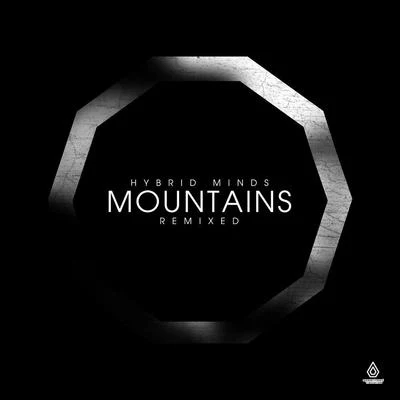 Mountains Remixed 專輯 Hybrid Minds