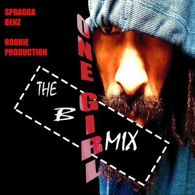 Spragga BenzKelis One Girl the B Mix