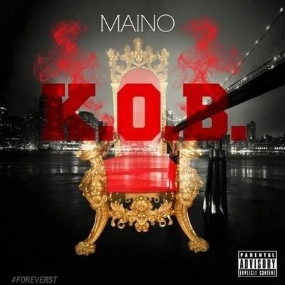 K.O.B. 專輯 Maino/Gangis Khan/K Koke