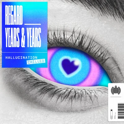 Hallucination (Chilled) 專輯 Years & Years