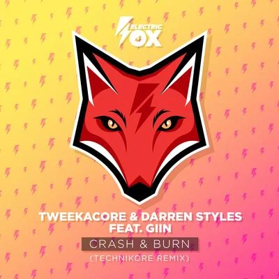 Crash & Burn (Technikore Remix) 專輯 Darren Styles