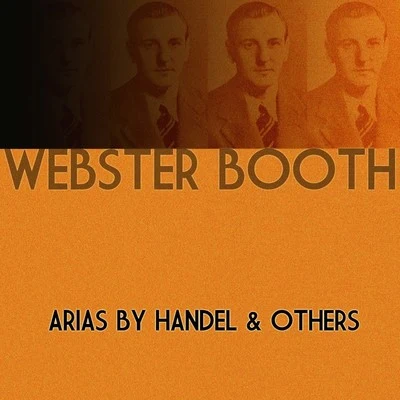 Arias by Handel & Others 專輯 Webster Booth/Vera Lynn/Bing Crosby/Frank Sinatra/The King Sisters