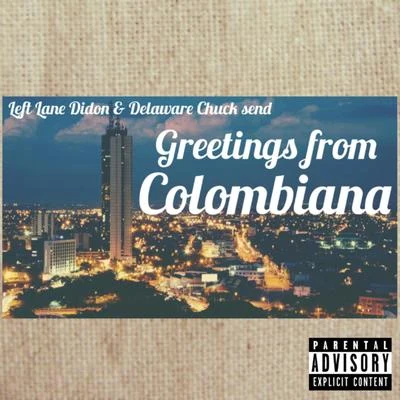 Colombiana 专辑 Chris Skillz/Left Lane Didon