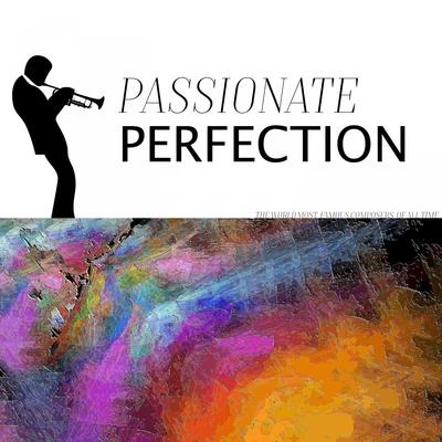 Passionate Perfection 專輯 Oscar Peterson Quartet/Oscar Peterson Trio/Oscar Peterson