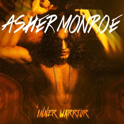 Inner Warrior 專輯 Asher Monroe