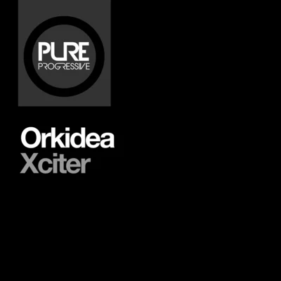 Xciter 專輯 Orkidea